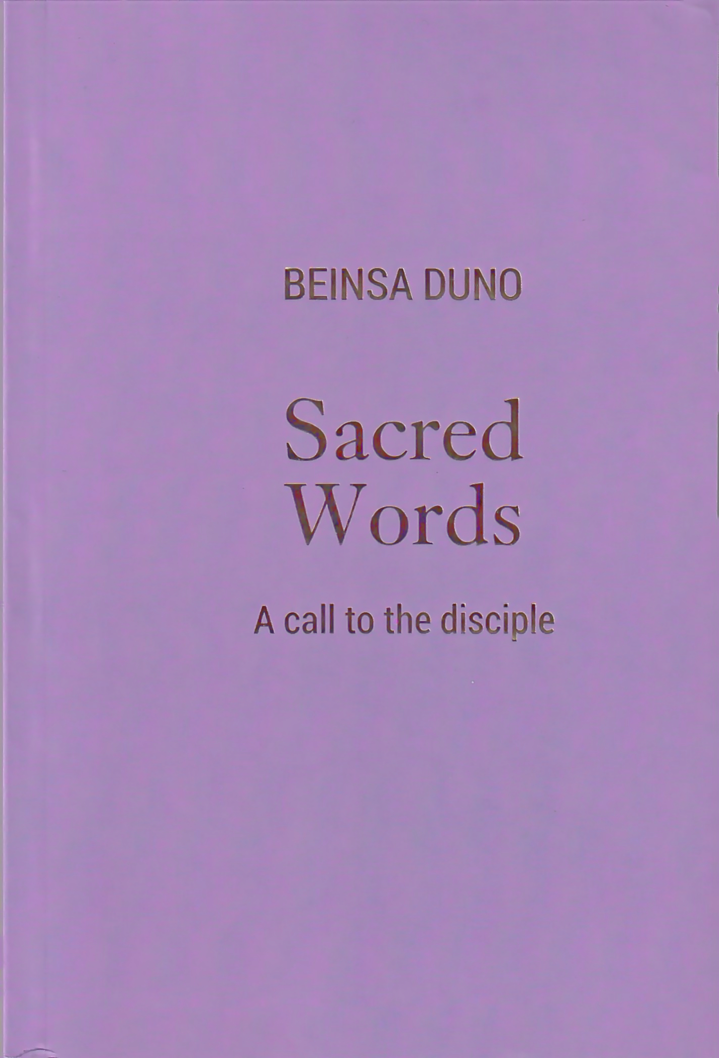Sacred Words - A call to the disciple