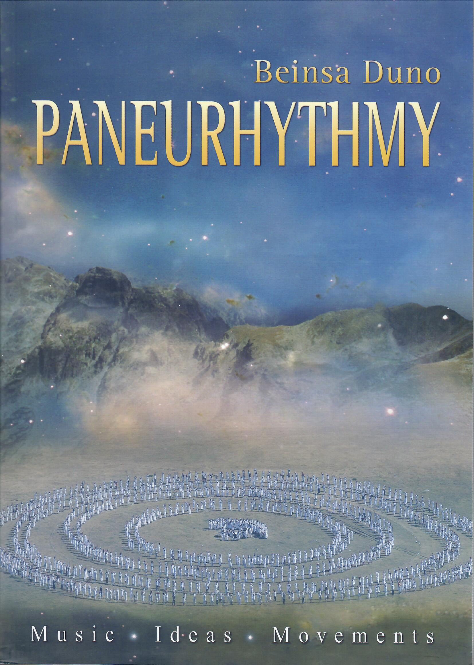 Paneurhythmy - Music, Ideas, Movements